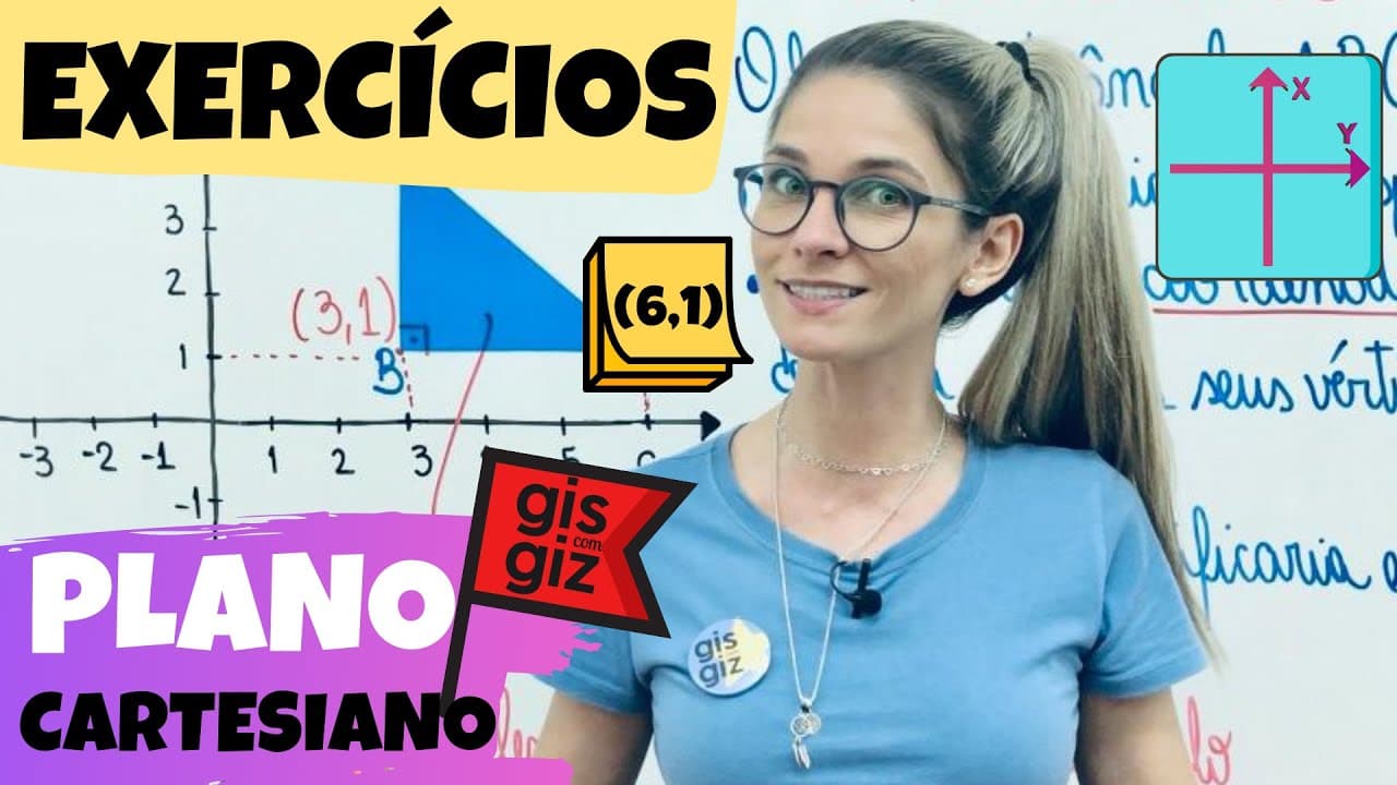 Thumbnail: PLANO CARTESIANO - APRENDA COM EXERCÍCIOS \Prof. Gis/