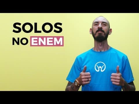 Thumbnail da aula: Solos no Enem - Brasil Escola