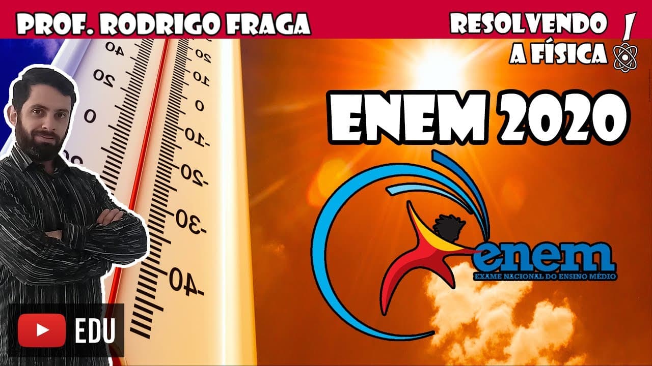 Thumbnail: (ENEM) Um fabricante de termômetros orienta em seu manual de instruções que o instrumento deve
