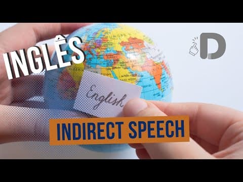 Thumbnail da aula: Indirect Speech  - Inglês - Preparatório Enem