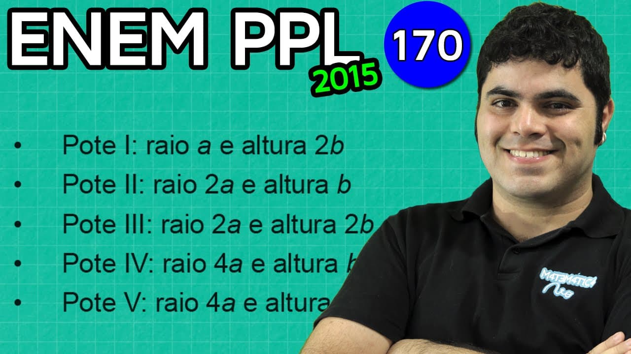 Thumbnail: ENEM PPL 2015 Matemática #35 - Volume do Cilindro (com pegadinha)