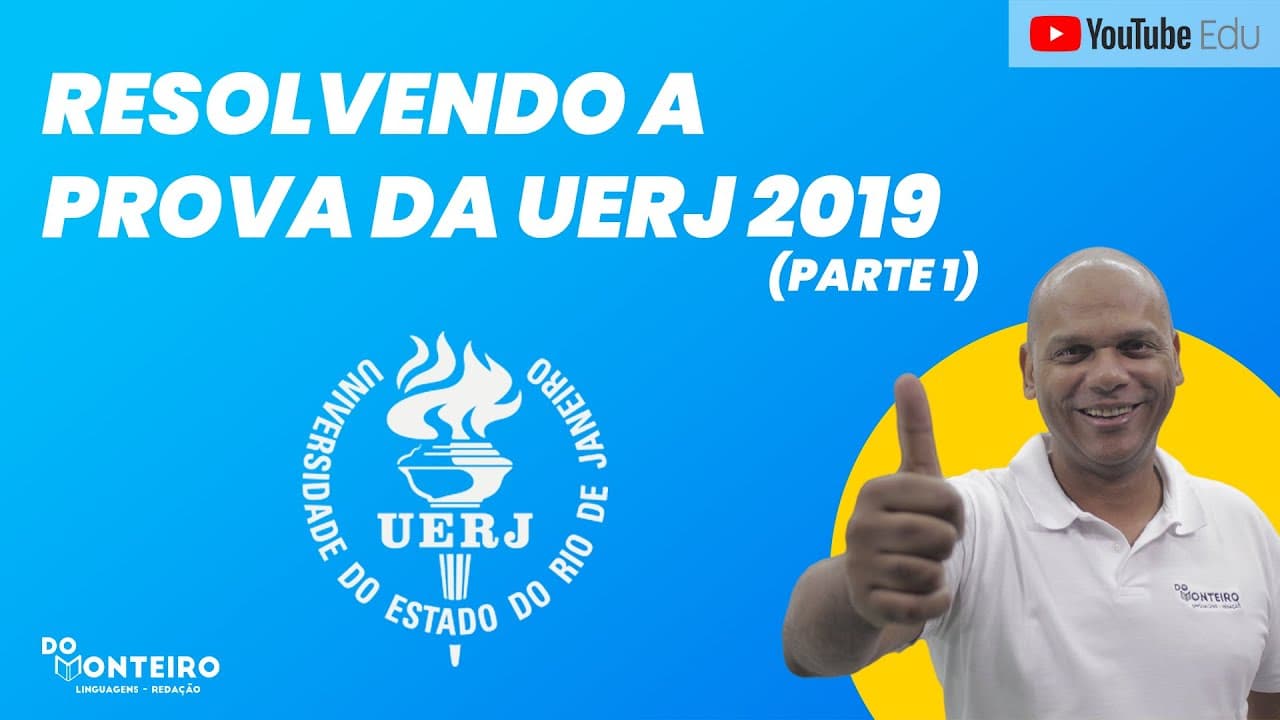 Thumbnail: UERJ 2019 - PROVA RESOLVIDA (PARTE 1) 📚✅