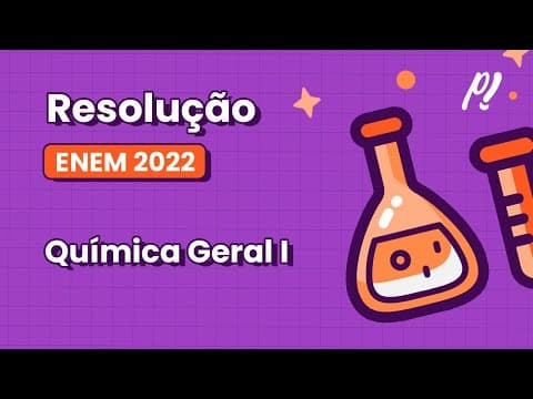 Thumbnail da aula: ENEM 2022 - Química Geral I | O urânio é empregado como fonte de energia em reatores nucleares...