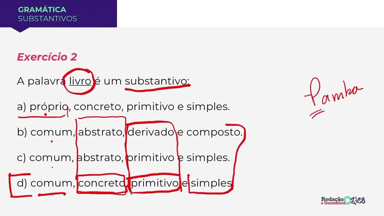 Thumbnail: TIPOS DE SUBSTANTIVOS: RESOLUÇÃO DETALHADA DE EXERCÍCIOS - MORFOLOGIA - Profa. Pamba