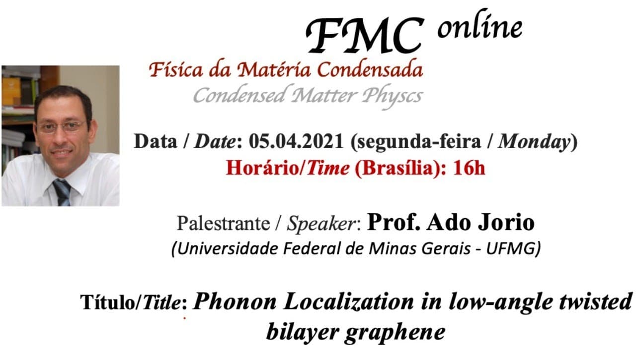 Thumbnail: FMC Online - Ado Jorio (Departamento de Física, Universidade Federal de Minas Gerais) - 05/04/21