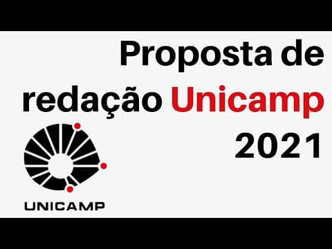 Thumbnail da aula: Proposta de redação Unicamp 2021