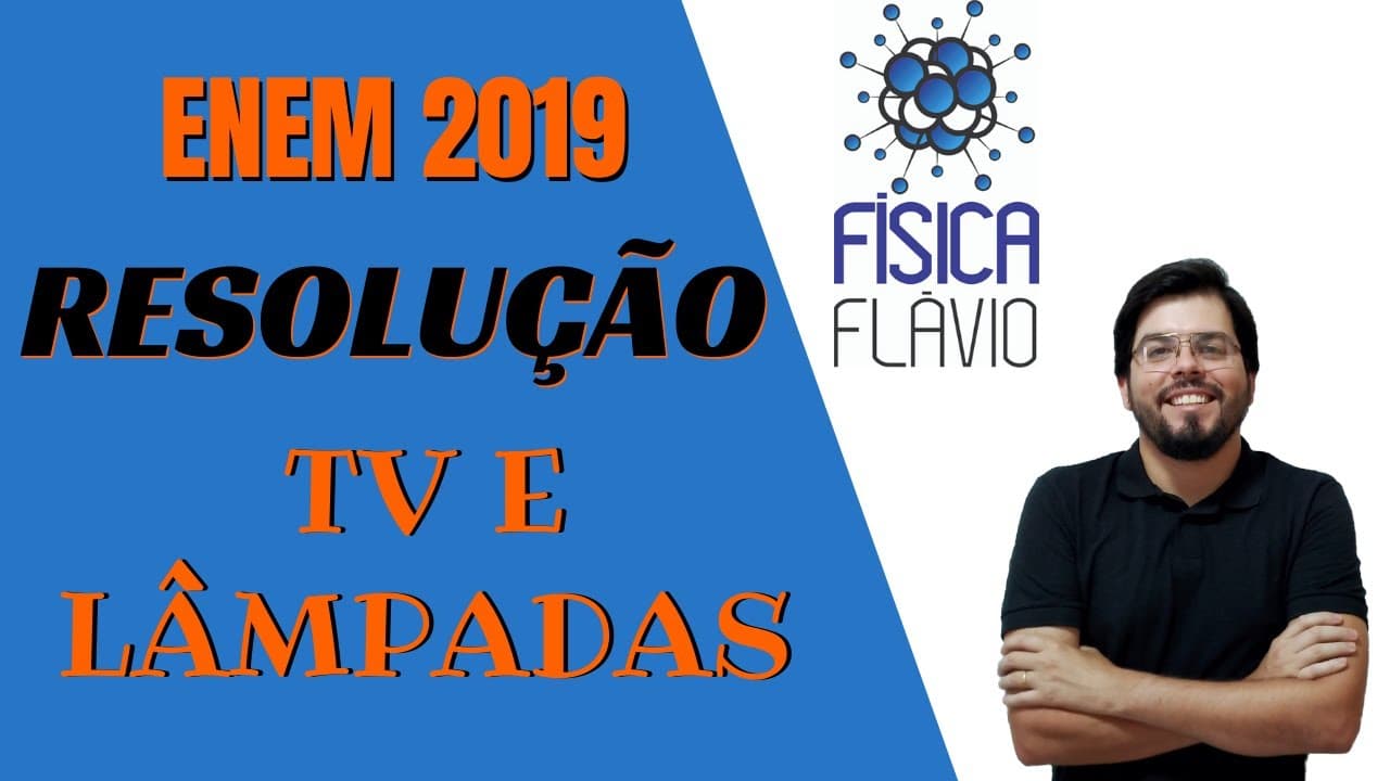 Thumbnail: Questão de Física ENEM 2019 - TV e Lâmpadas - Eletrodinâmica