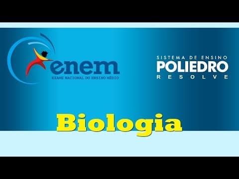 Thumbnail da aula: Poliedro Resolve Enem 2013 - Biologia