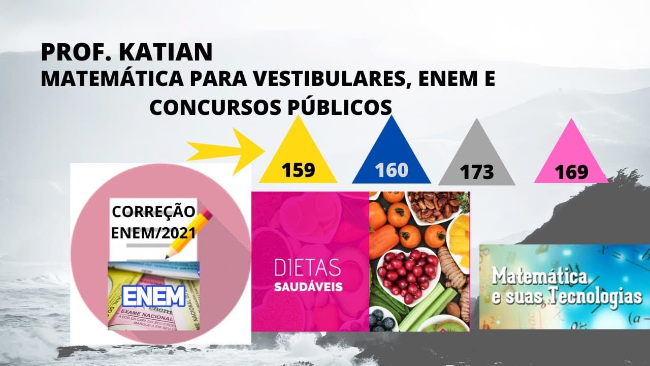 Thumbnail: RESOLUÇÃO ENEM 2021-QUESTÃO 159-CADERNO AMARELO-  Um nutricionista verificou, na dieta diária do seu