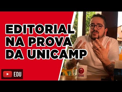 Thumbnail da aula: Editorial na prova da Unicamp | Aprendi com o Papai