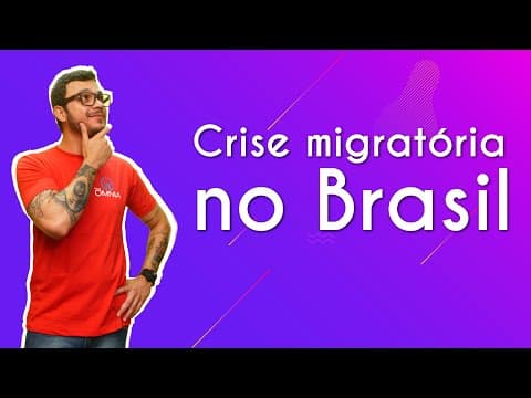 Thumbnail da aula: Crises migratórias no Brasil - Brasil Escola