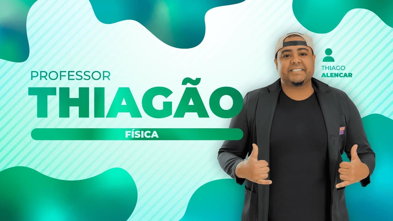 Thumbnail: Aulão Enem Física - Prof. Thiagão I EXTENSIVO ENEM BIOEXPLICA