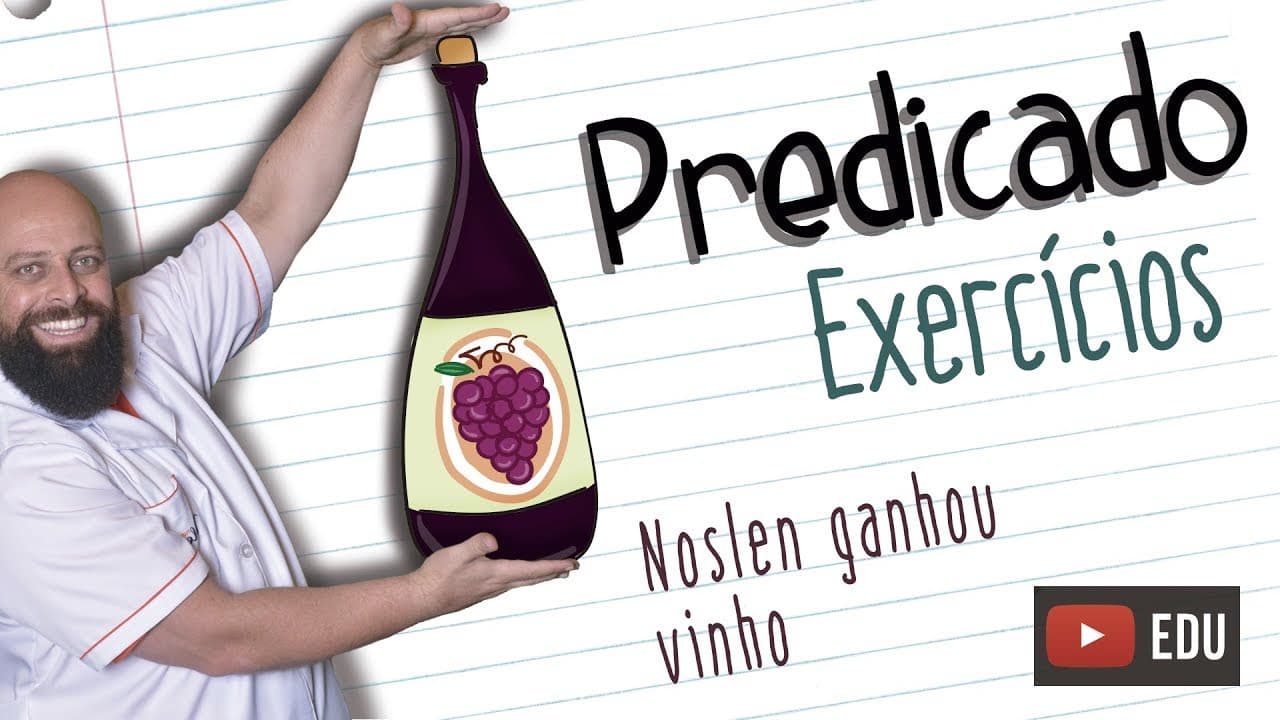 Thumbnail: Exercícios de Predicado [Prof Noslen]