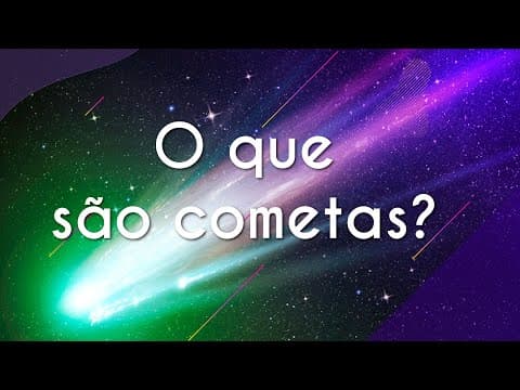 Thumbnail da aula: O que são cometas? - Brasil Escola