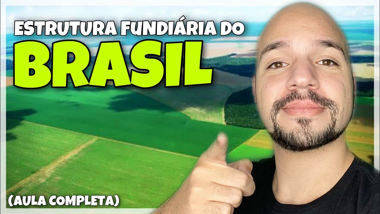 Thumbnail: Agricultura do Brasil - Estrutura Fundiária (AULA COMPLETA)| Ricardo Marcílio
