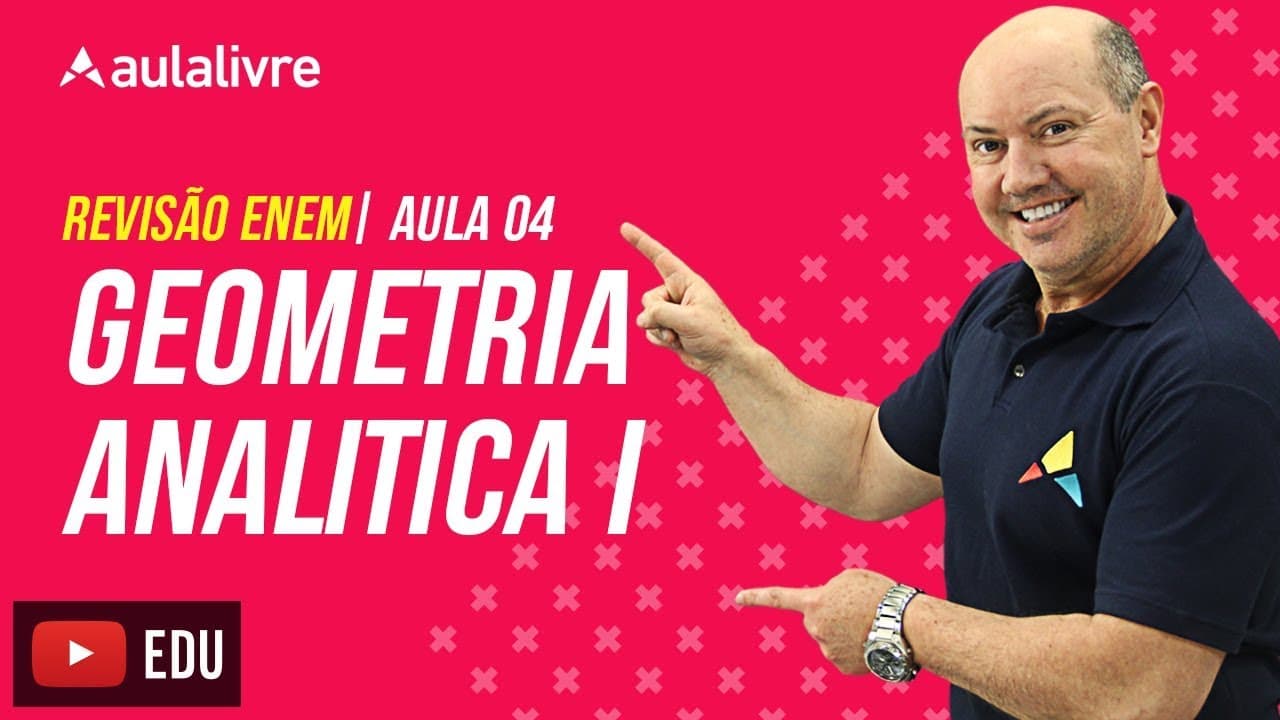 Thumbnail: Matemática - Aula 04 - Geometria Analítica I
