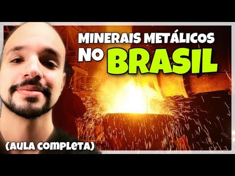 Thumbnail da aula: Recursos minerais não energéticos (minerais metálicos) no Brasil (AULA COMPLETA) | Ricardo Marcílio