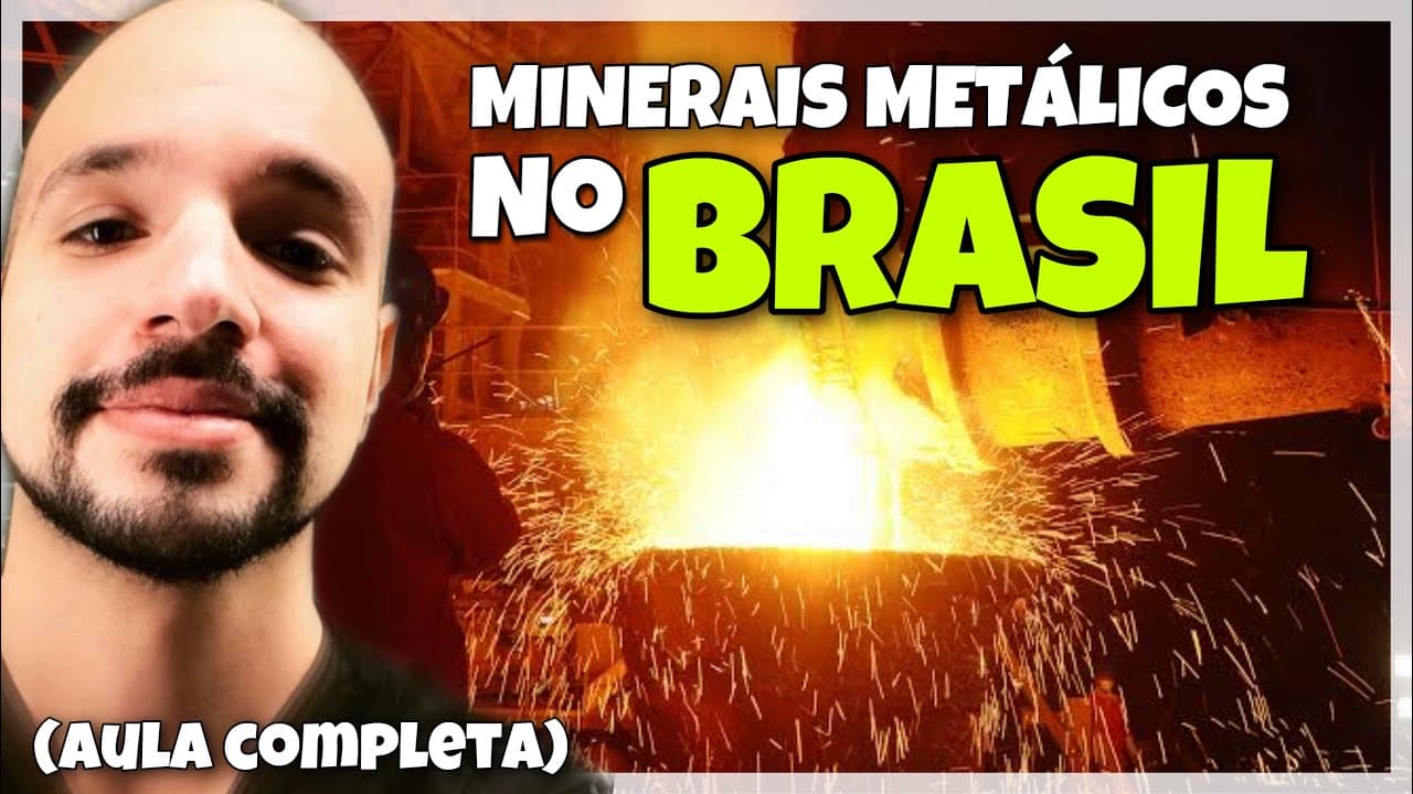 Thumbnail: Recursos minerais não energéticos (minerais metálicos) no Brasil (AULA COMPLETA) | Ricardo Marcílio