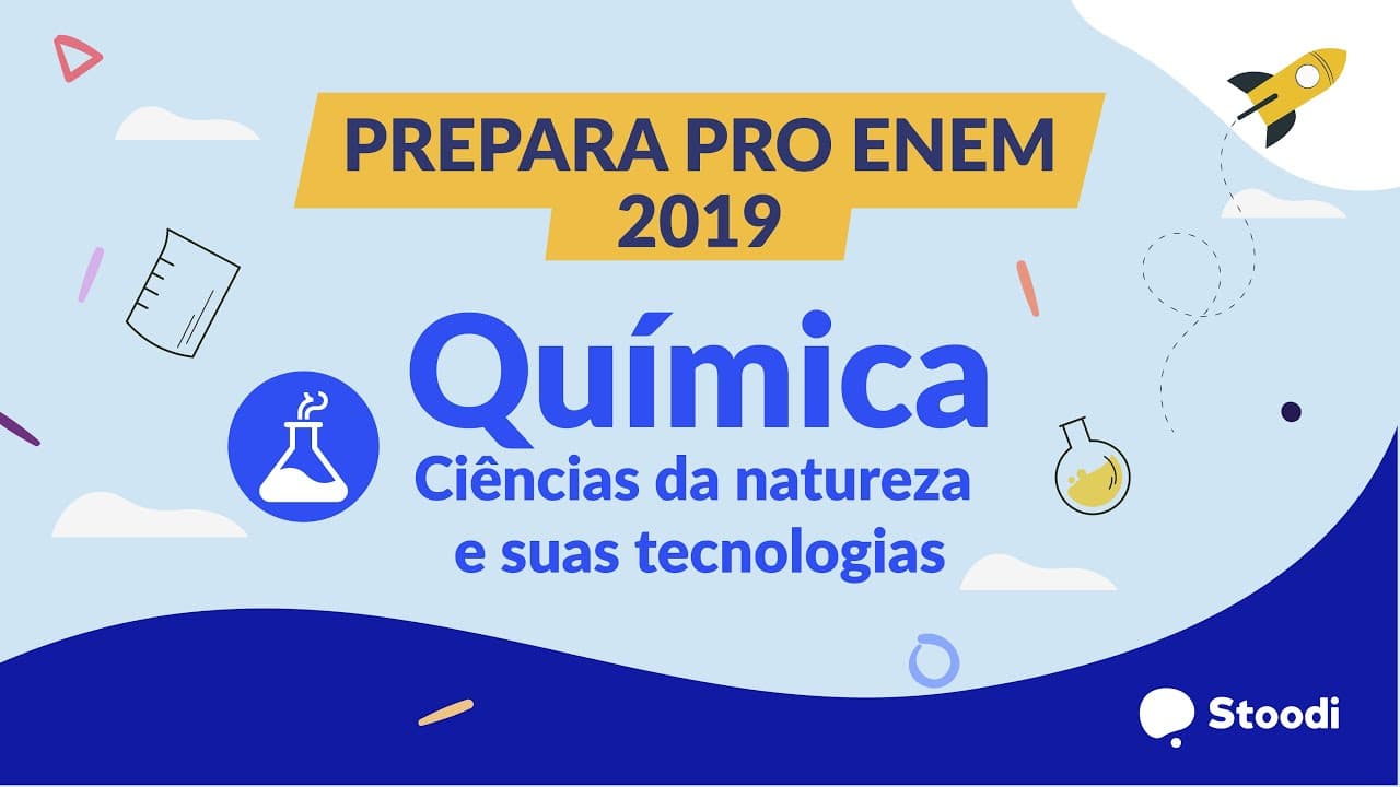 Thumbnail: Stoodi | Prepara pro ENEM - 2019/ Prova Branca - Química