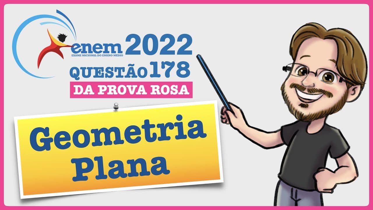 Thumbnail: ENEM 2022 || Geometria Plana || O governo de um estado pretende realizar uma obra de infraestrutura