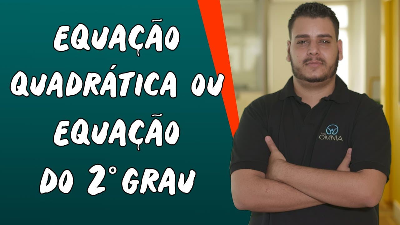 Thumbnail: Equação Quadrática ou Equação do 2º Grau - Brasil Escola