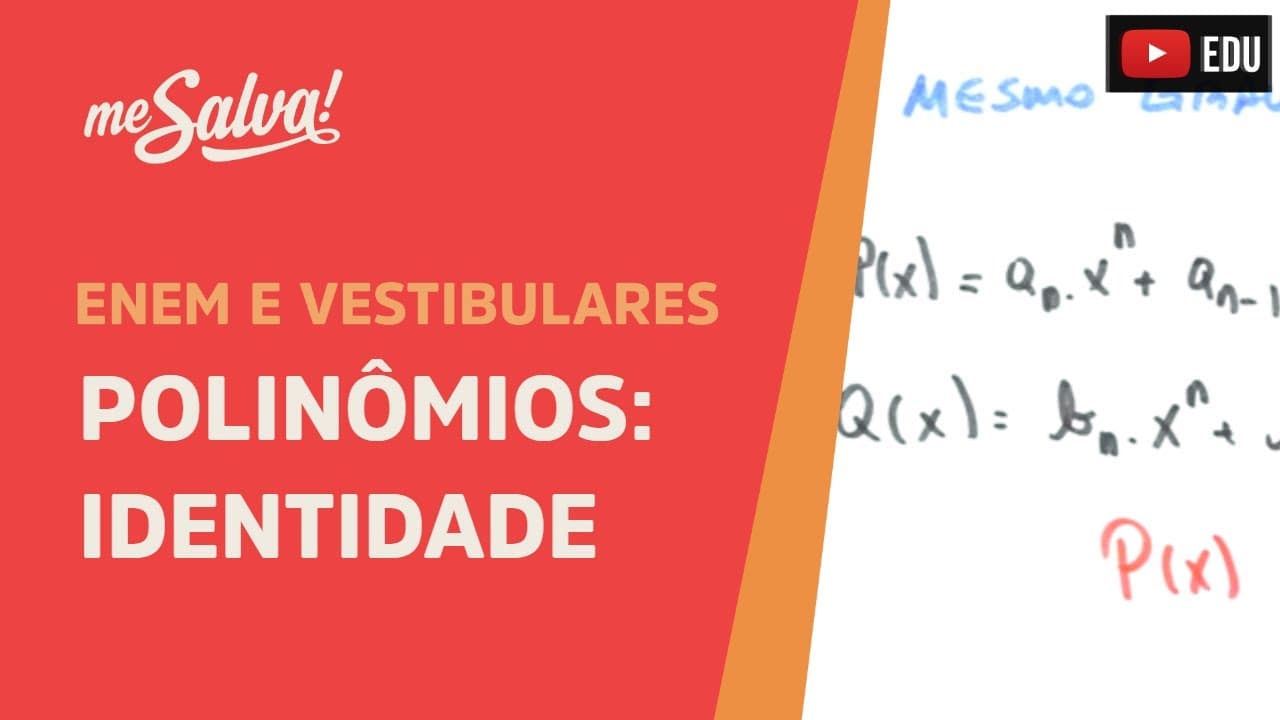 Thumbnail: Me Salva! PLN02  - Polinômios - Identidade polinomial