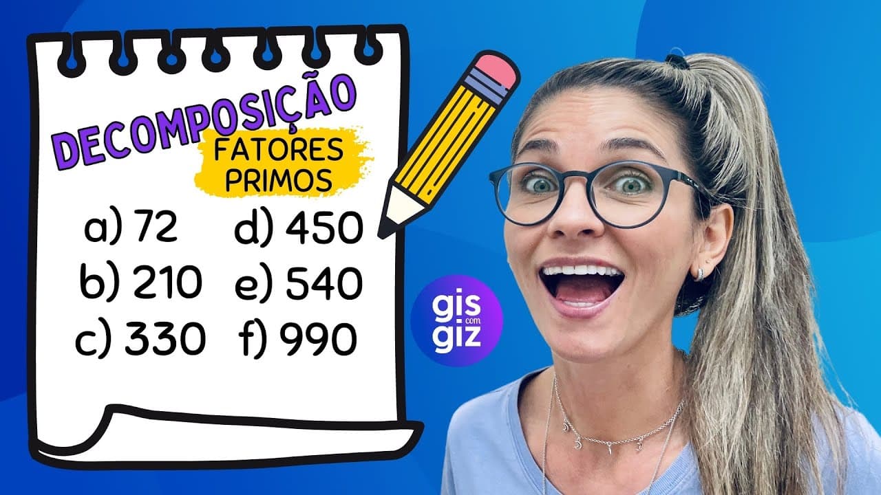 Thumbnail: DECOMPOSIÇÃO DE NÚMEROS EM FATORES PRIMOS | Exercícios sobre decomposição de números.