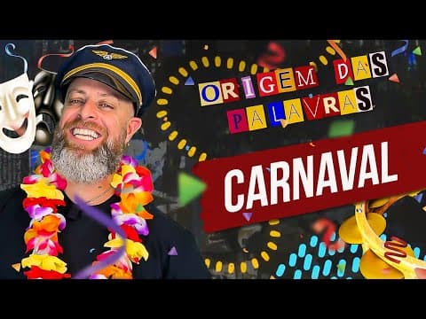 Thumbnail da aula: A origem da palavra Carnaval [Professor Noslen]