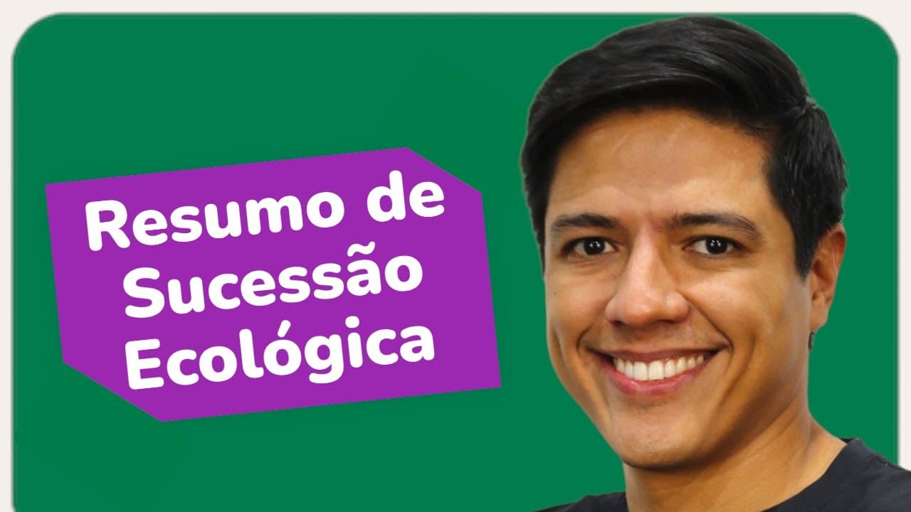 Thumbnail: SUCESSÃO ECOLÓGICA - Ecologia - Biologia com Kennedy Ramos
