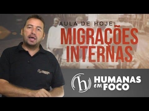 Thumbnail da aula: Geografia - Aula 06 - Migrações internas