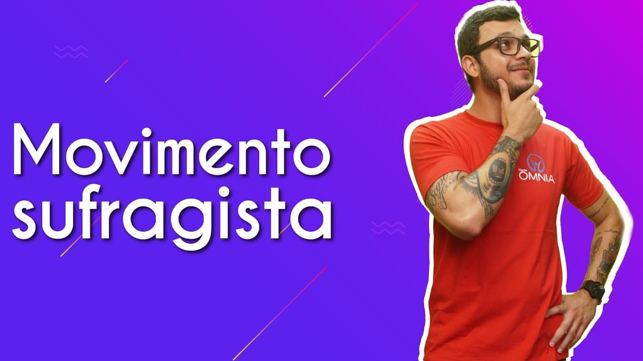 Thumbnail: Movimento Sufragista - Brasil Escola