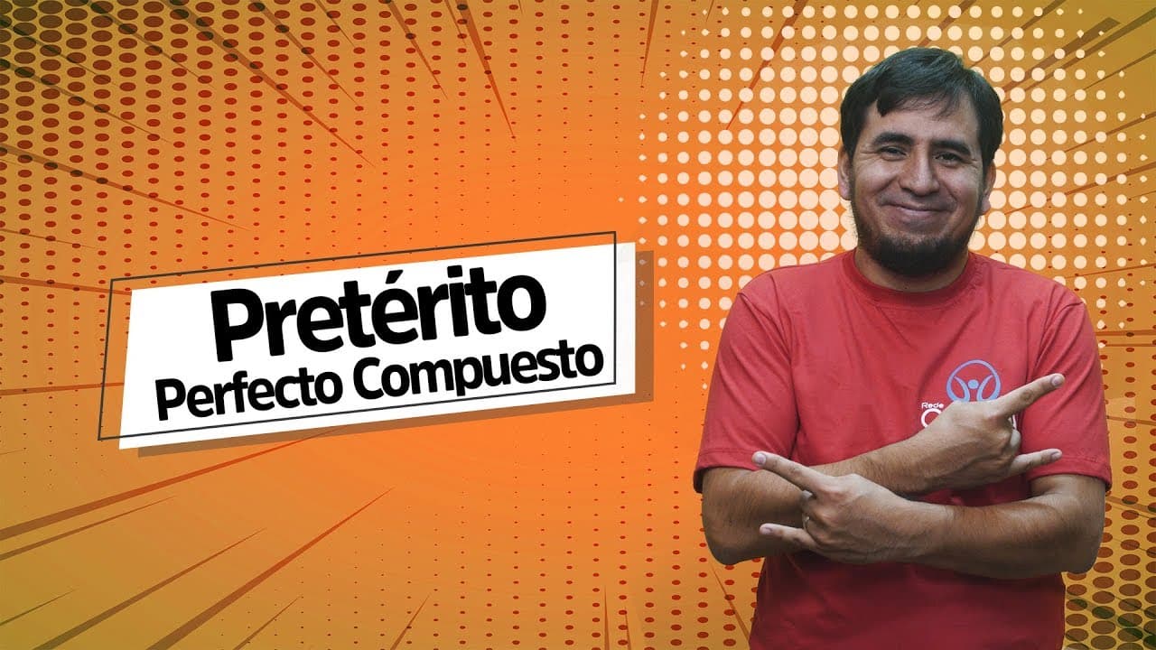 Thumbnail: Pretérito Perfecto Compuesto  - Brasil Escola