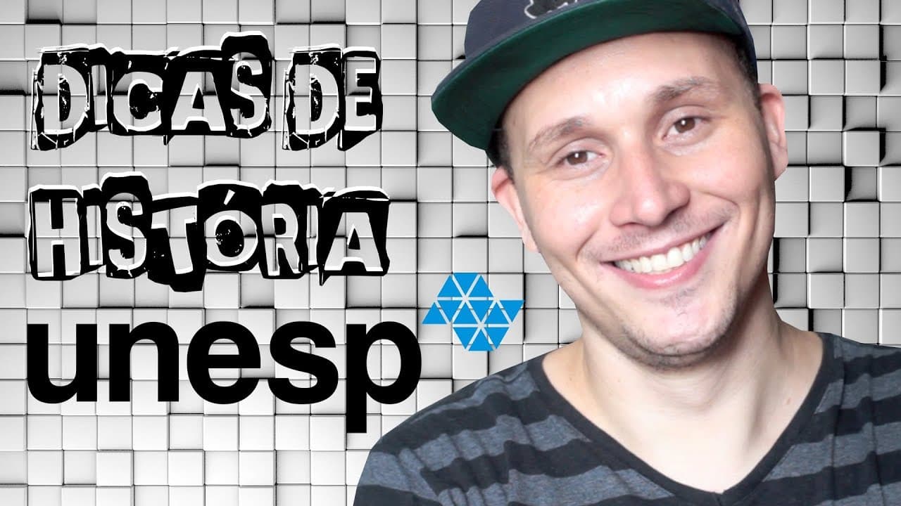 Thumbnail: DICAS DE HISTÓRIA PARA A 1ª ETAPA DA UNESP