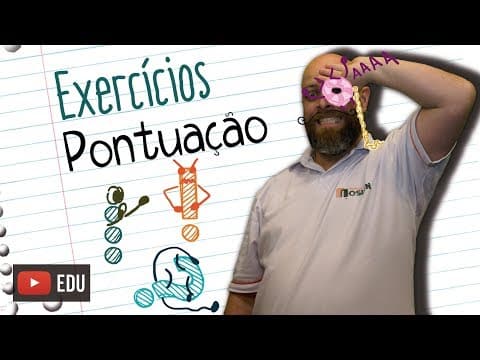 Thumbnail da aula: Exercícios de Pontuação [Prof Noslen]