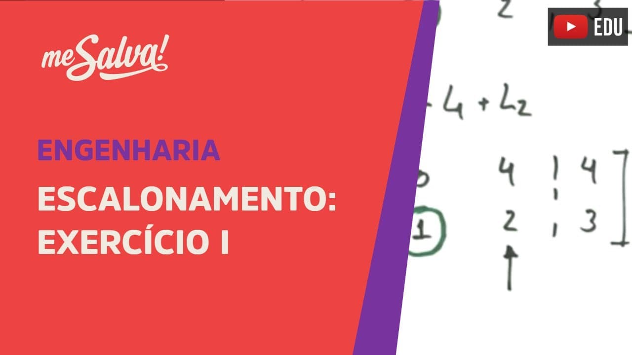 Thumbnail: Me Salva! ALG06 - Álgebra Linear - Escalonamento: Exercício 1