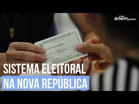 Thumbnail da aula: SISTEMA ELEITORAL NA NOVA REPÚBLICA | Sistema eleitorais do Brasil