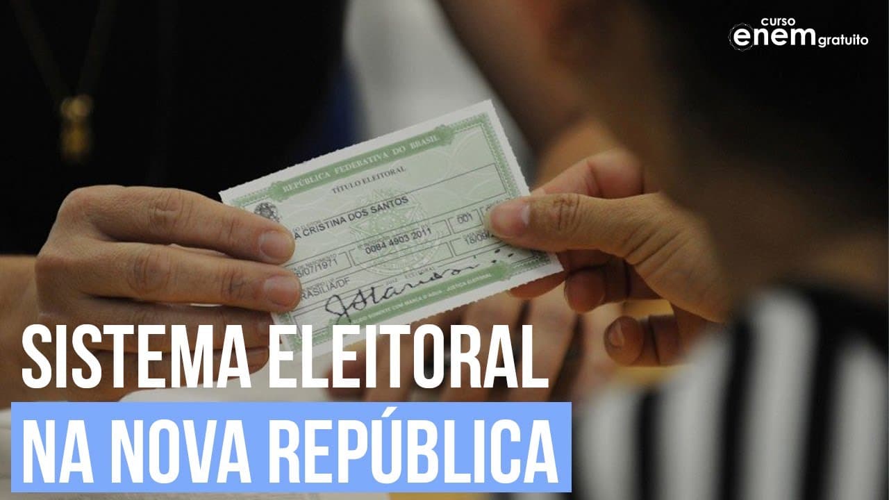 Thumbnail: SISTEMA ELEITORAL NA NOVA REPÚBLICA | Sistema eleitorais do Brasil
