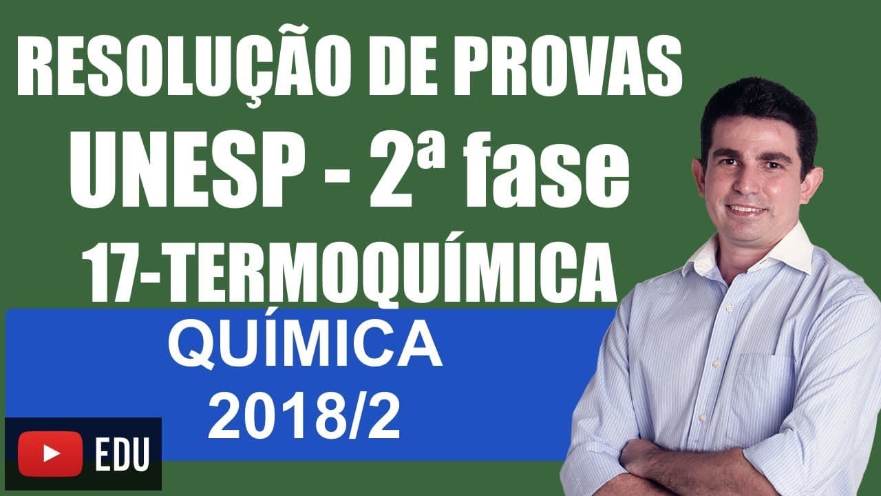 Thumbnail: Resolução da prova UNESP Específica de Química 2018 2 Questão 17