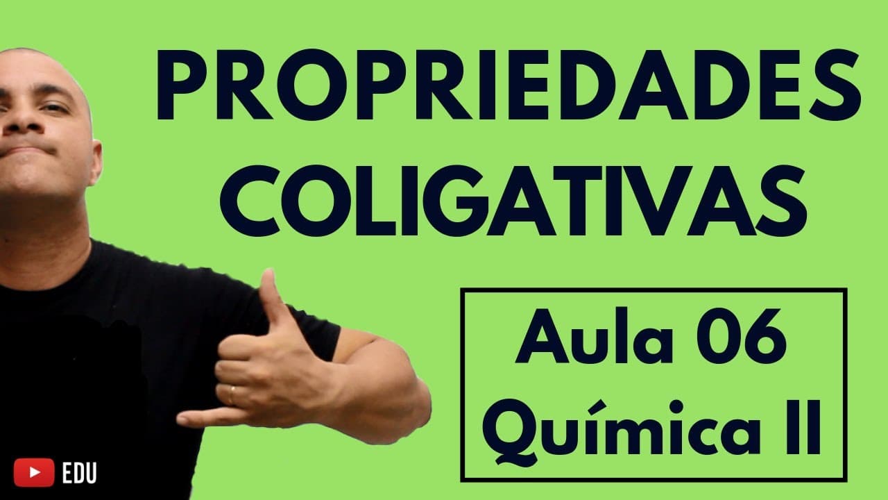 Thumbnail: PROPRIEDADES COLIGATIVAS: Tonometria, Ebuliometria, Criometria e Osmoscopia | Aula 06 (Química II)
