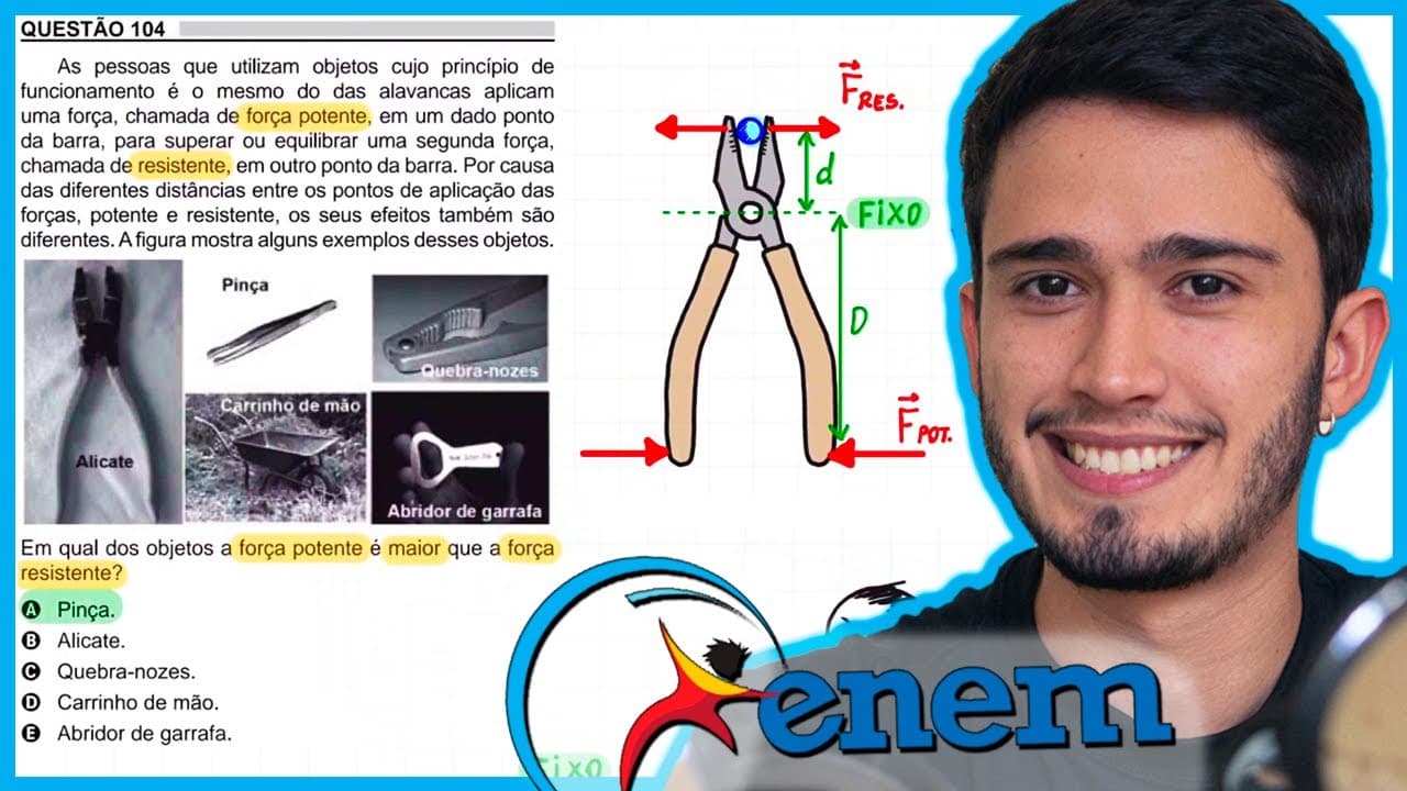 Thumbnail: ENEM 2018 - As pessoas que utilizam objetos cujo princípio de funcionamento é o mesmo do das alavanc