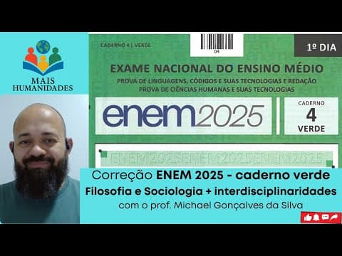 Thumbnail da aula: CORREÇÃO ENEM 2025 – Filosofia e Sociologia | Prof. Michael Gonçalves da Silva