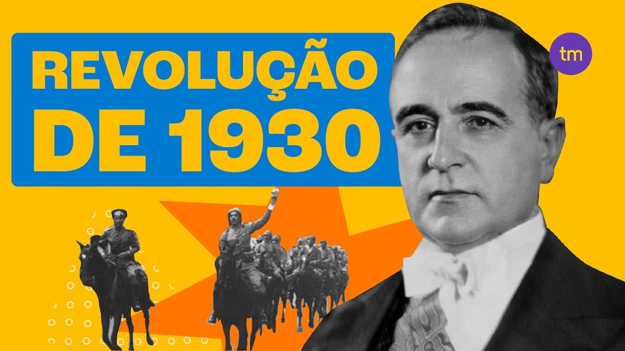 Thumbnail: REVOLUÇÃO de 1930 - Conheça os Principais Fatos