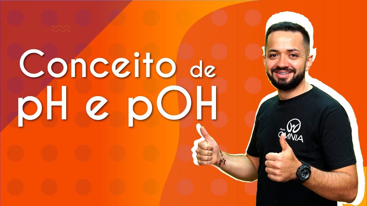Thumbnail: Conceito de pH e pOH | Brasil Escola