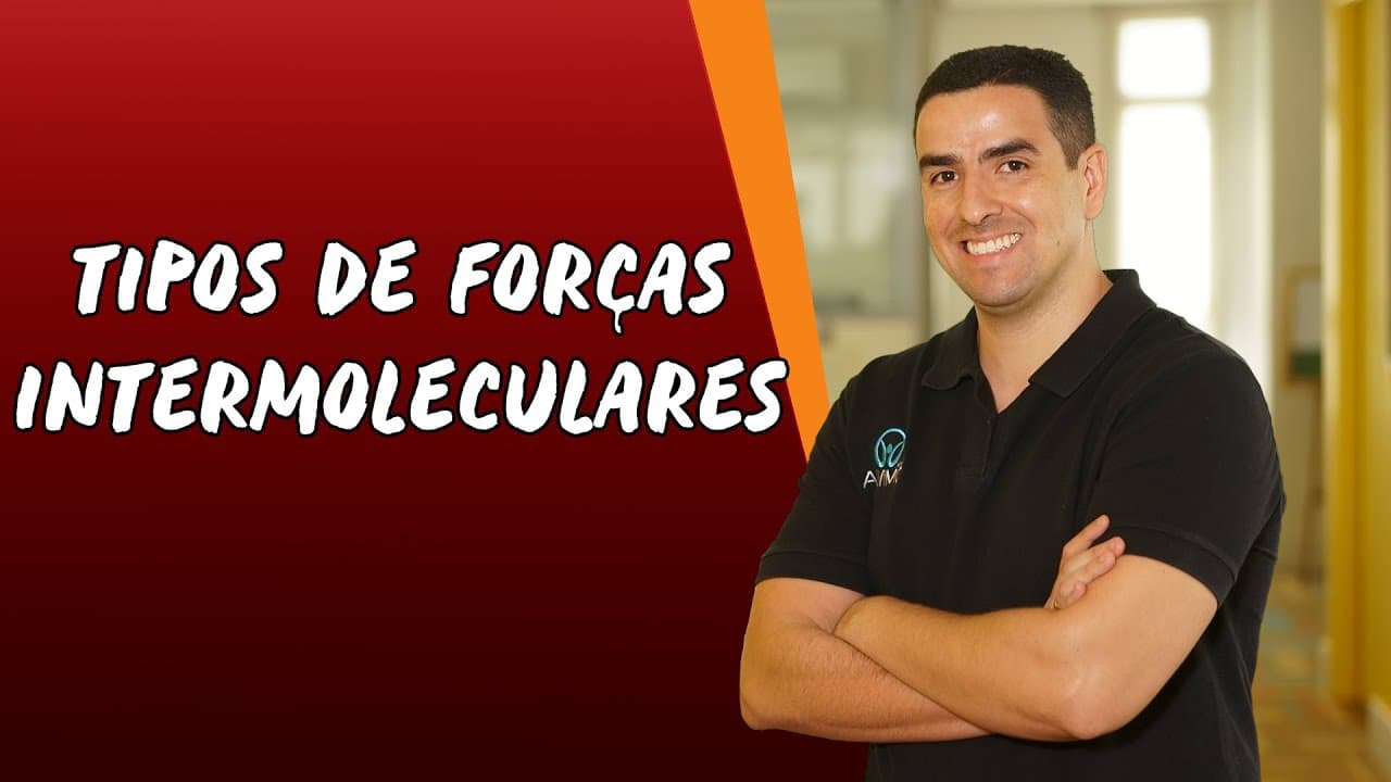 Thumbnail: Tipos de Forças Intermoleculares - Brasil Escola