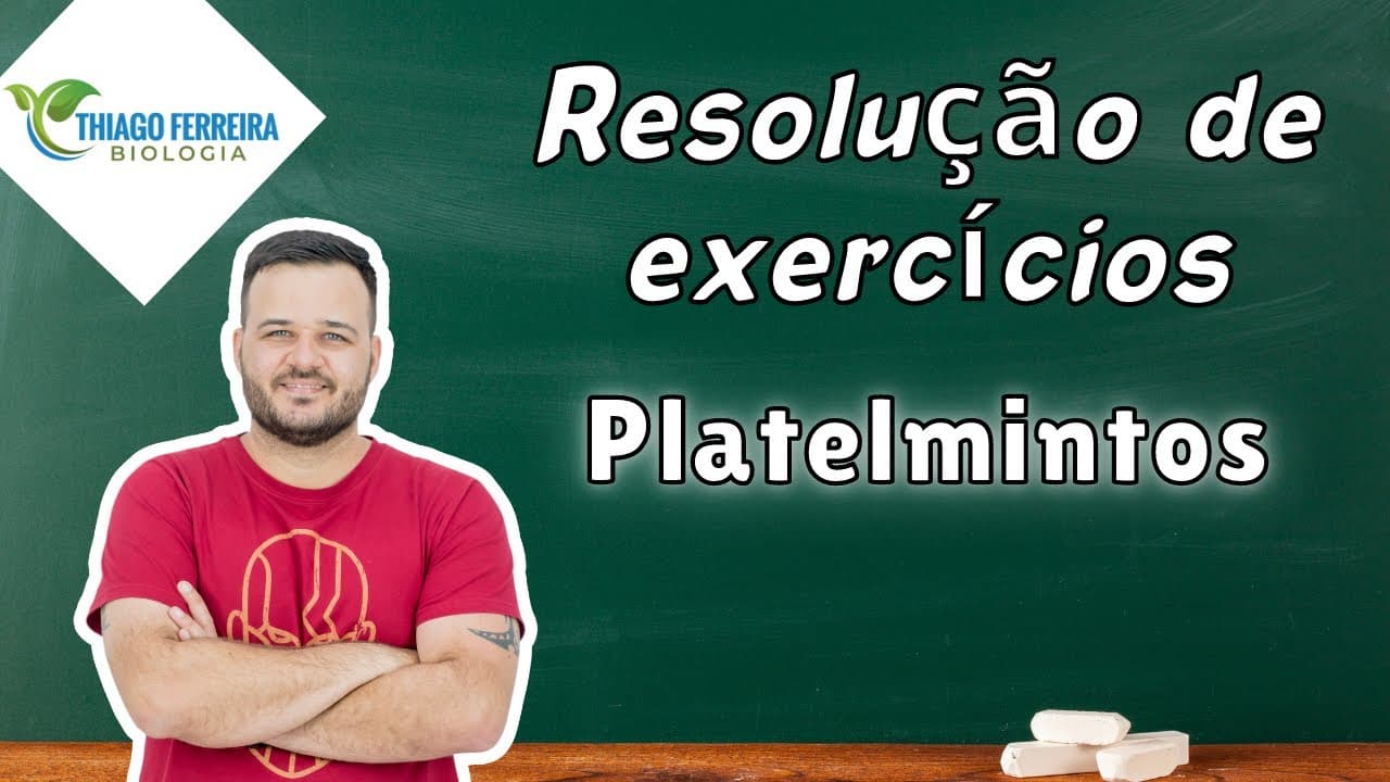 Thumbnail: Resolução de exercícios (AULA 06) - PLATELMINTOS - ZOOLOGIA - PROFESSOR THIAGO FERREIRA