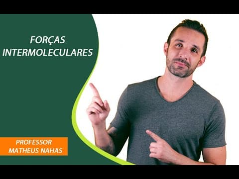 Thumbnail da aula: Aula 13 - Forças intermoleculares