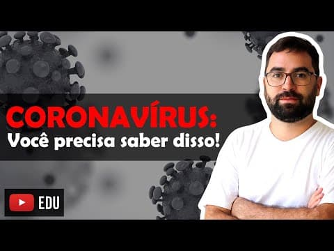 Thumbnail da aula: A Biologia do Coronavírus | Prof. Guilherme