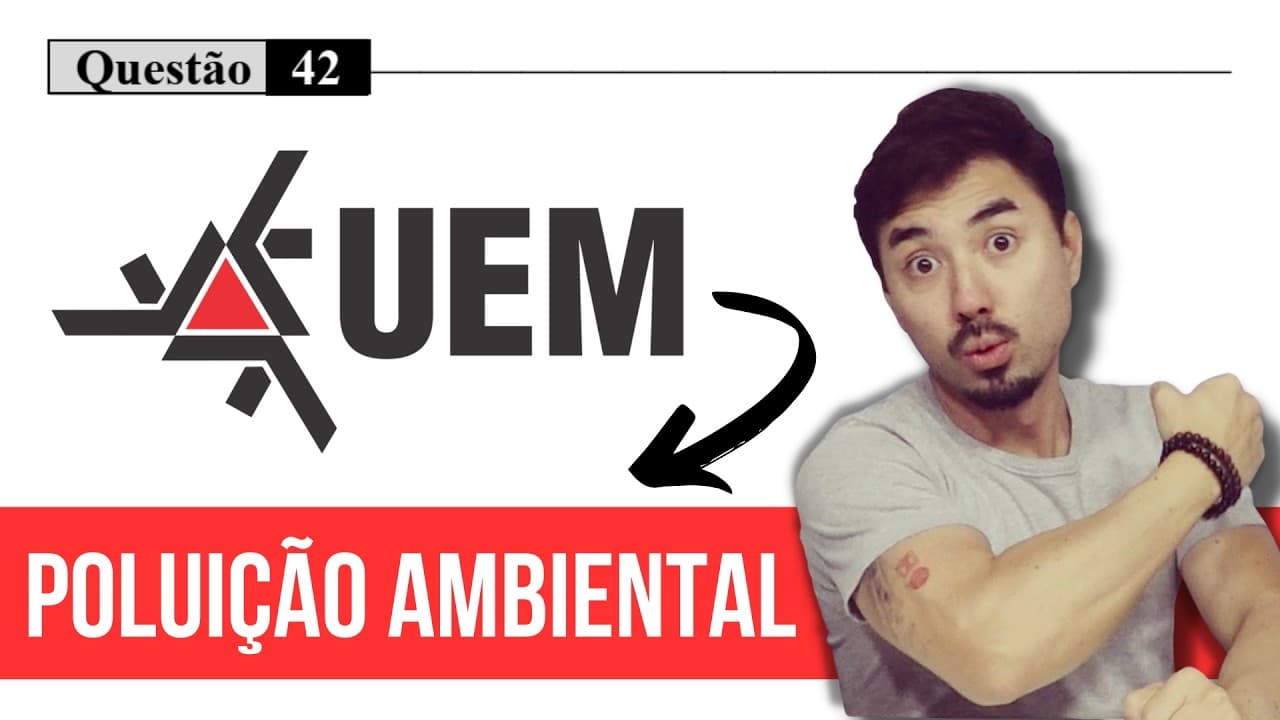 Thumbnail: UEM 2024 | Questão 42 | Química | Os poluentes emitidos na atmosfera, assim como o material