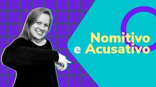 Casos nominativo e acusativo | Alemão | Aula #49