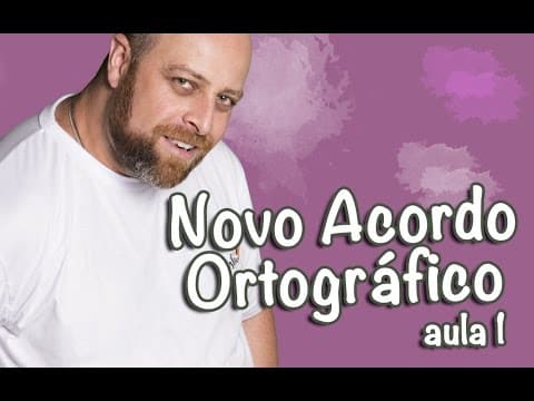 Thumbnail da aula: Novo Acordo Ortográfico | Parte 1 [Prof Noslen]